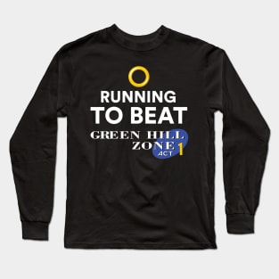 Running to beat Green Hill Zone Long Sleeve T-Shirt